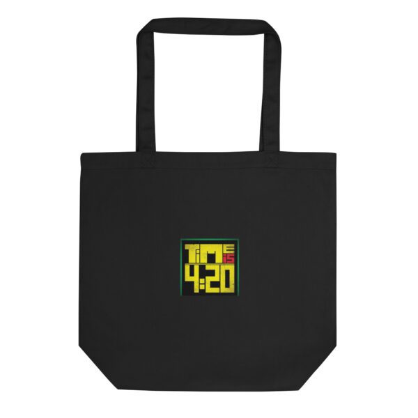 Time is 4:20 Eco Tote Bag